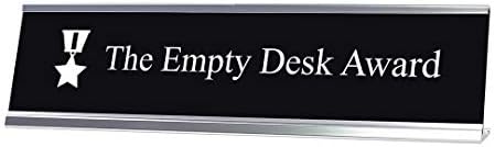 The Empty Desk Award Desk Sign, Novelty nameplate (2 x 8") by SignsByLITA