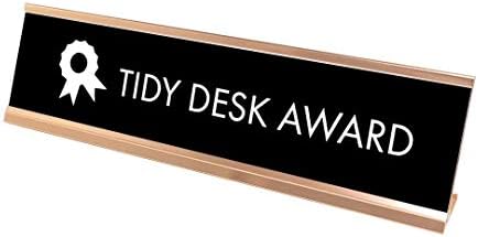 Tidy Desk Award Desk Sign, novelty nameplate (2 x 8") by SignsByLITA
