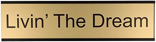 ExcelMark Livin' The Dream Desk Plate – 2"x 8"Novelty Name Plate – Gold Name Plate with Black Desk Holder - Image 3