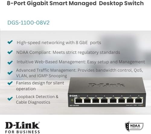 D-Link 8-Port Gigabit Smart Managed Ethernet Switch, L2,VLANs, QoS, IGMP Snooping, LAG, Sturdy Metal with Shielded Ports, Desktop, Fanless, Follows NDAA/TAA, Lifetime Product Coverage (DGS-1100-08V2) - Image 2