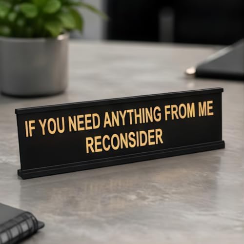 Funny Desk Sign for Office, Black Yellow Nameplate, Reconsider - Image 6