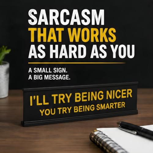 Funny Desk Sign for Office, Black Yellow Nameplate, Try Being Nicer - Image 3