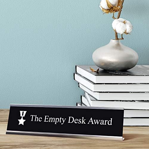The Empty Desk Award Desk Sign, Novelty nameplate (2 x 8") - Image 3