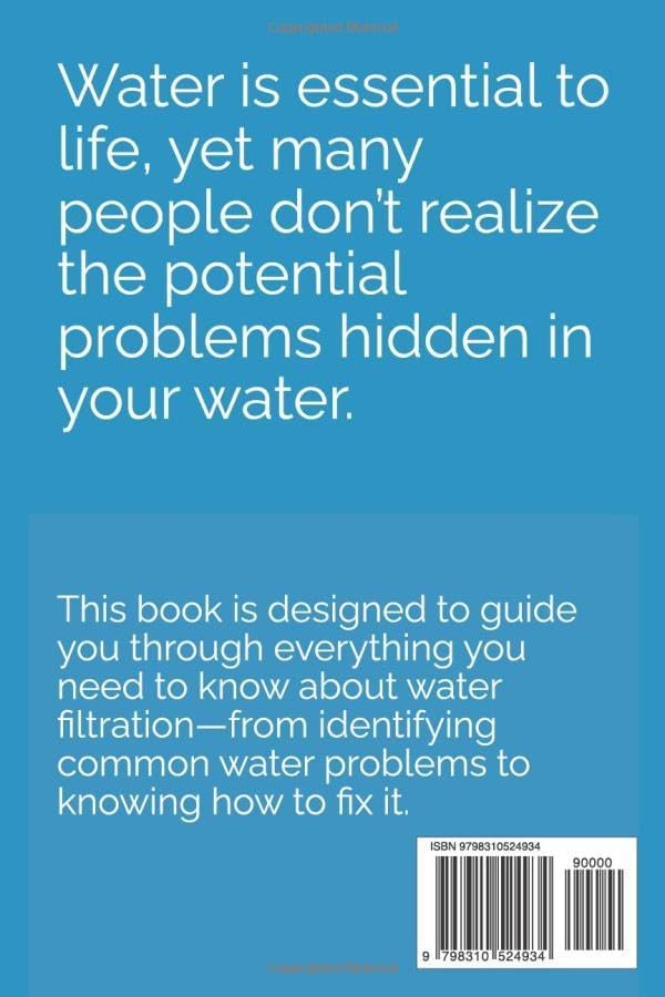 The Complete Guide to Water Filtration - Image 2