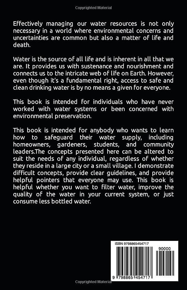 WATER PURIFICATION GUIDE FOR SELF-SUFFICIENT LIVING: The Comprehensive DIY Practical Instructions to Source, Filters, Purify, Harvest and Manage Water for Everyday Use - Image 2